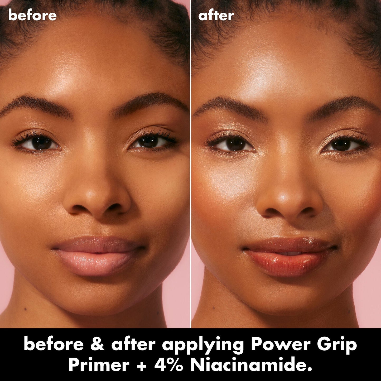 power-grip-primer-4-niacinamide-f9 0226_EDU_PowerGripPrimerNiacinamide_BA_Diptych_DANYELE_e8a687d5-d652-44f9-8cb4-40a72c45170e.jpg