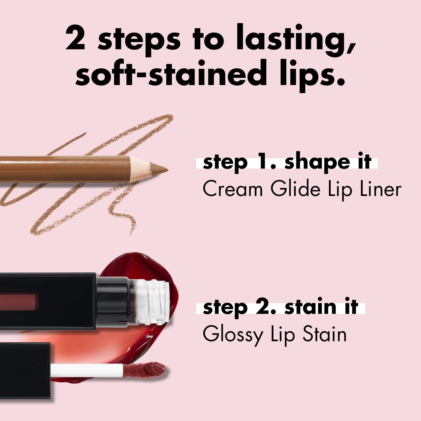 glossy-lip-stain-g2 0326_EDU_GlossyLipStain_Pairing_b8b64ae7-0fb0-4010-a2bd-ce3222b06af2.jpg