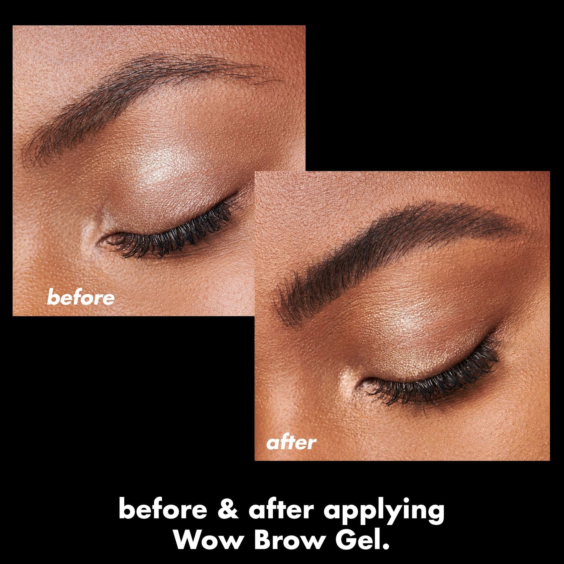 wow-brow-gel-r1 0326_EDU_WowBrowGel_BA_4c8d01a5-a57e-49b1-b700-6633dd9cc1f3.jpg