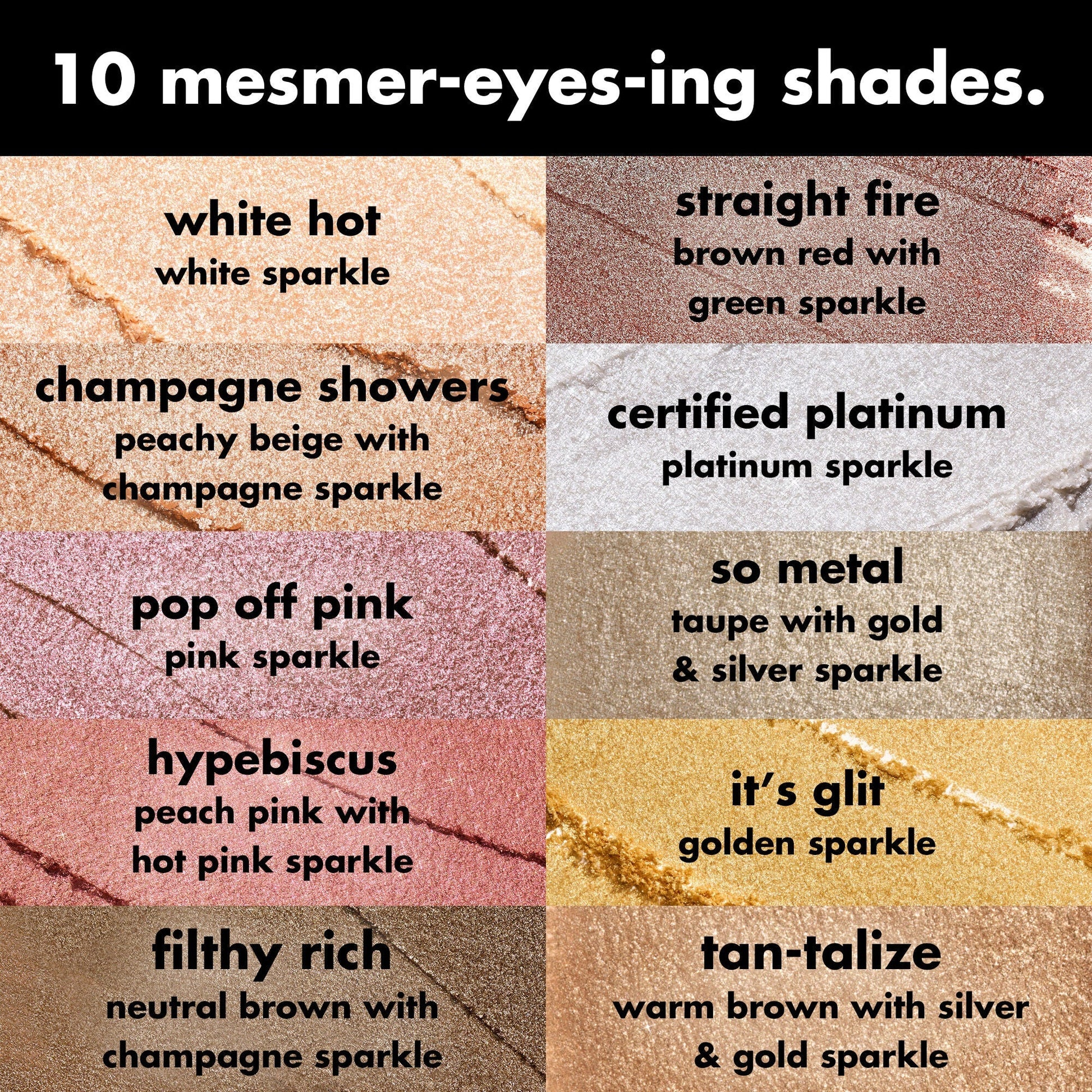 fine-as-fleck-glitter-eyeshadow-p5 0426_EDU_FineAsFleckGlitterEyeshadow_Shades_a07320f2-c485-4bd7-8b95-97a190321f0c.jpg