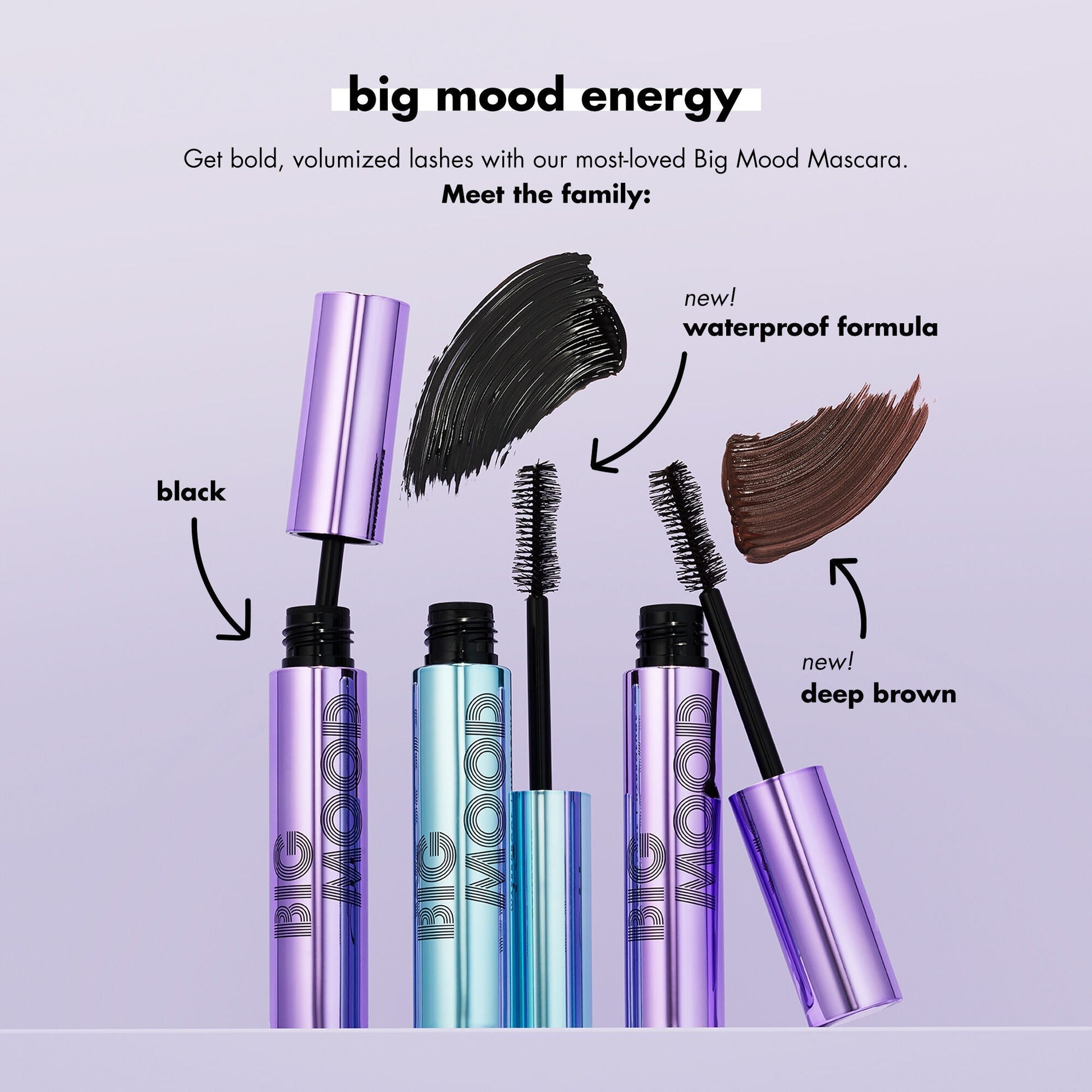 big-mood-waterproof-mascara-i7 110121_customer_bigmood_shade_launch.jpg