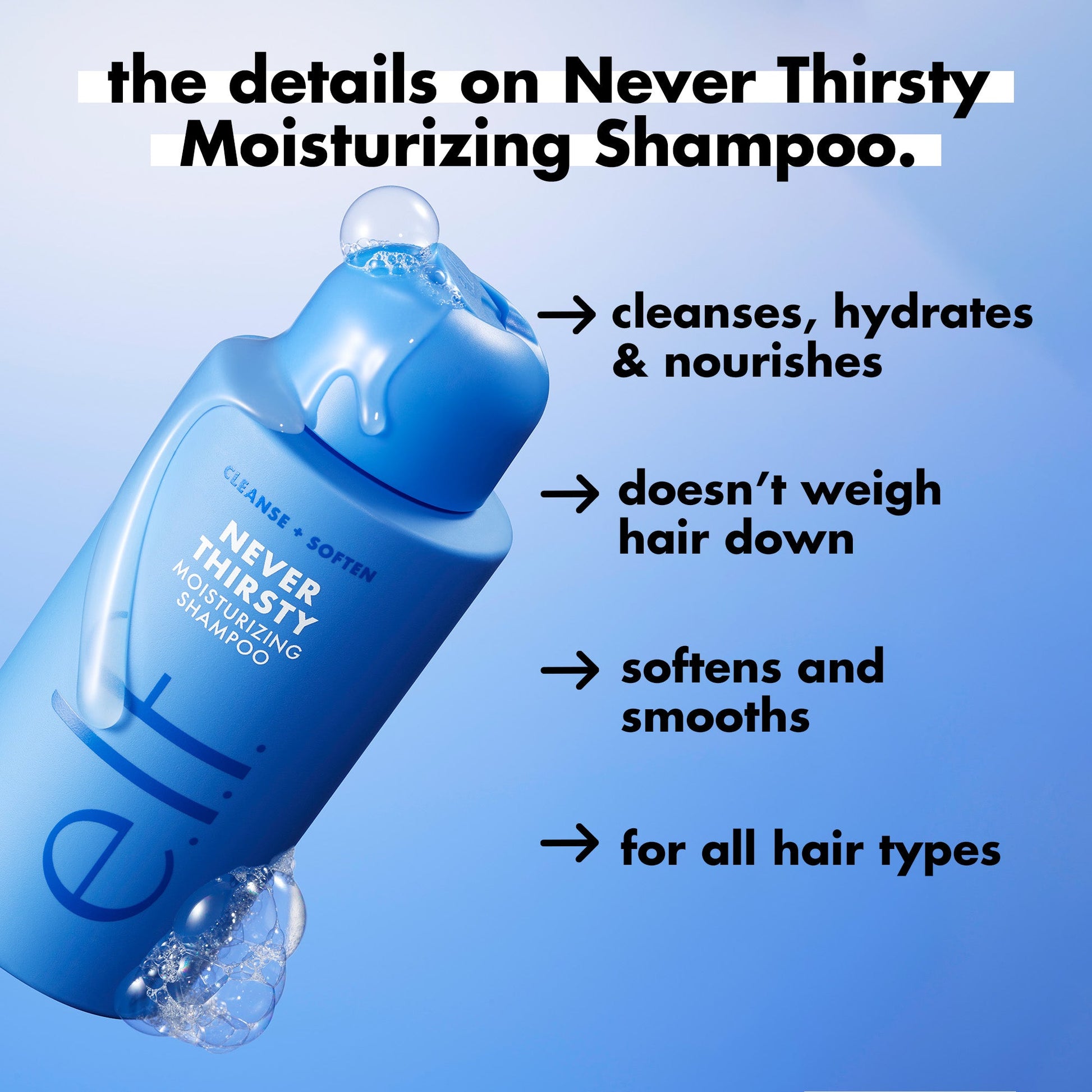 never-thirsty-duo-y9 FA26_EDUCATION_DARE_NEVER_THIRSTY_SHAMPOO_PRODUCTINFO.jpg