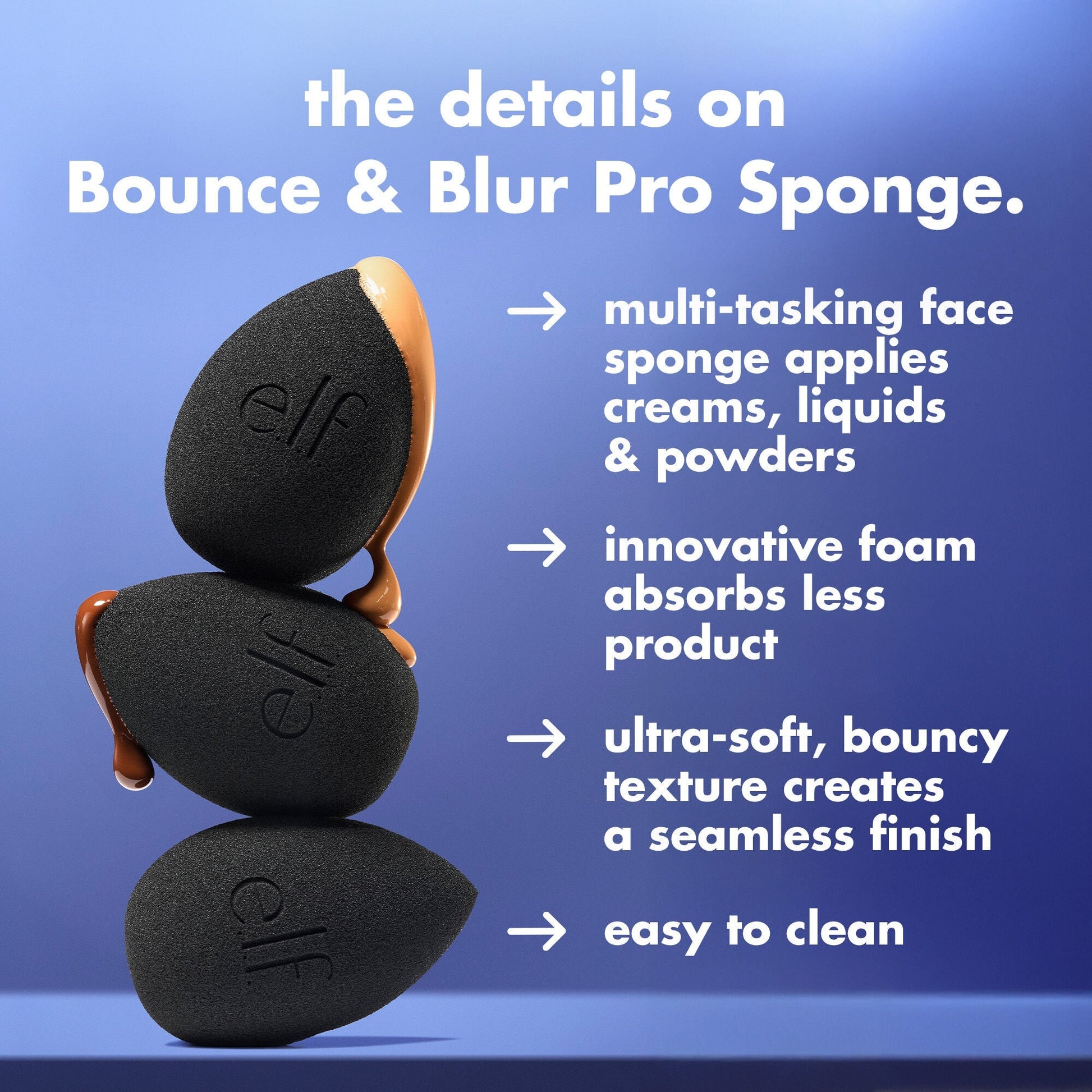 bounce-and-blur-pro-sponge-n5 FA26_EDU_SET-IT-BRIGHT_SHADE_PRODUCT-INFO_7451ac7e-3362-469d-b416-071f142cc016.jpg