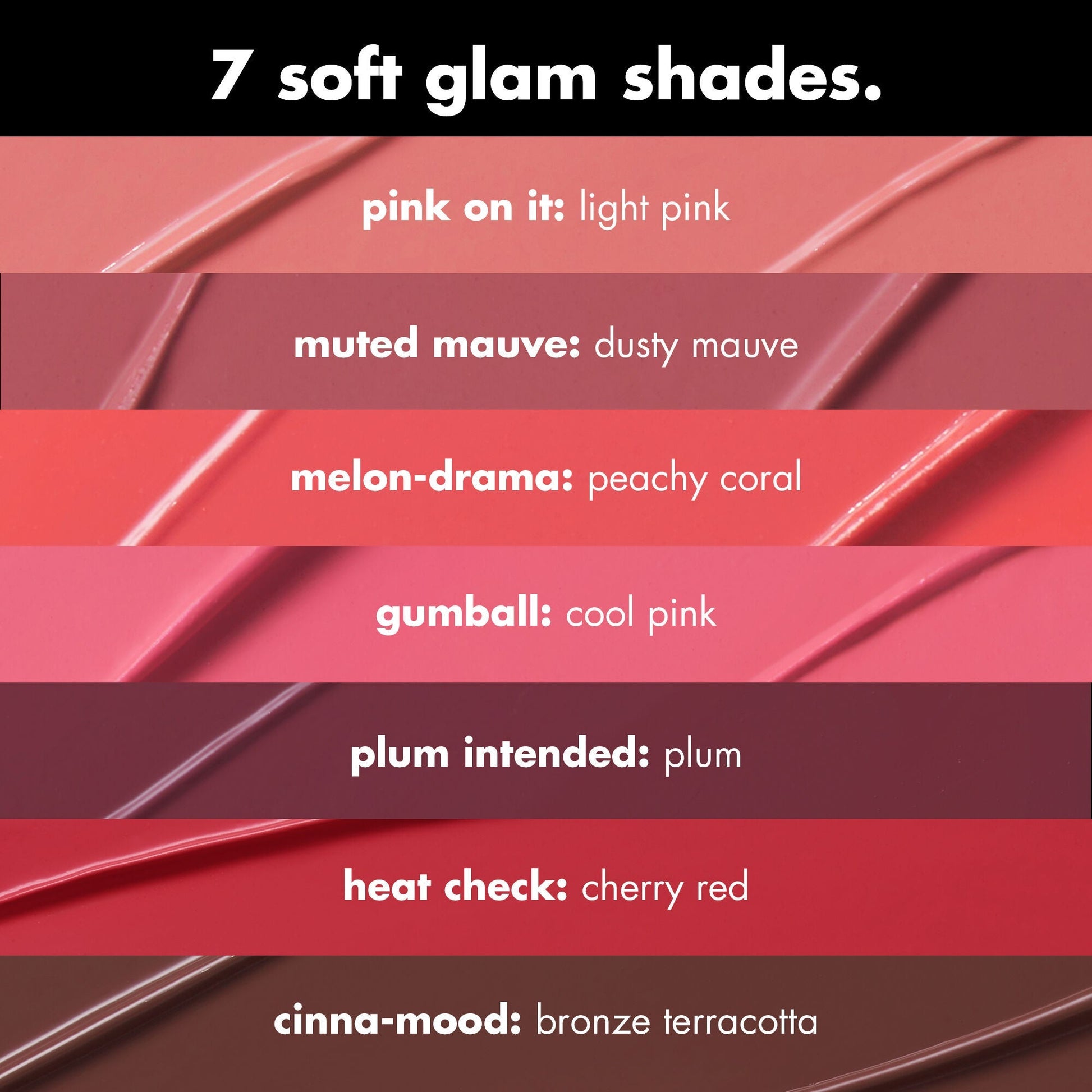 soft-glam-cream-blush-o7 FA26_EDU_SOFTGLAM_BLUSH_SHADES_ee460e86-d3fe-47c0-adcd-030c26310996.jpg
